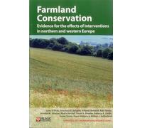 Farmland Conservation: Evidence for the Effects of Interventions in Northern and Western Europe (Synopses of Conservation Evidence): 3