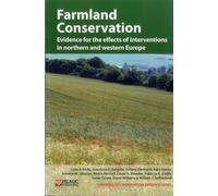 Farmland Conservation: Evidence for the Effects of Interventions in Northern and Western Europe (Synopses of Conservation Evidence): 3