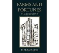 Farms and Fortunes