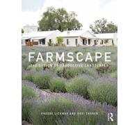 Farmscape : The Design of Productive Landscapes