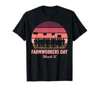 Farmworkers Day March 31 Agricultural Workers Farmer Union T-Shirt