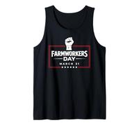 Farmworkers Day March 31 Support Agricultural Workers Farmer Tank Top