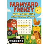Farmyard Frenzy: Word Searches from Sunrise to Moo