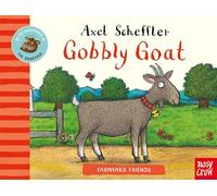 Farmyard Friends: Gobbly Goat