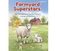 Farmyard Superstars: Coloring Farm Friends While Learning Patience, Courage & Kindness: A Social-Emotional Learning (SEL) Coloring & Activity Book ... Coloring Adventures for Growing Hearts)