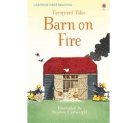 Farmyard Tales Barn on Fire