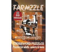 Farmzzle Crossword Puzzles Book: Crossword Puzzles with Clear, Easy-to-Read Clues about Livestock, Crops, Country Life, and More | 6x9 inches, 120 ... gift for barn breaks and tractor naps.
