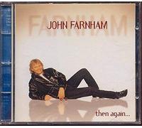 Farnham,John - Then Again