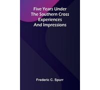 Farnhams Travels in the Great Western Prairies, etc., part 1, May 21-October 16, 1839 (Edition1): Experiences and Impressions
