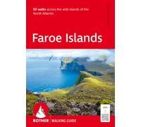 Faroe Islands Walking Guide : 50 walks across the wild islands of the North Atlantic