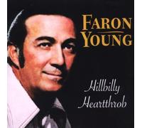 Faron Young - Hillbilly Heartthrob