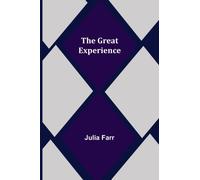 Farr - Great Experience - New paperback or softback - 83 - X555z