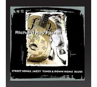 Farrell, Richard Ray - Street Songs, Jazzy Tunes & Dow