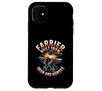 Farrier Built From Iron And Horses Blacksmith Pride Case for iPhone 11