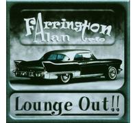 Farrington Alan Trio - Lounge Out!!
