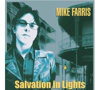 Farris, Mike - Salvation in Lights