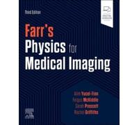 Farr's Physics for Medical Imaging