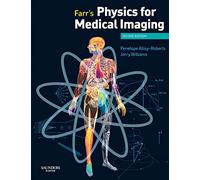 Farr's Physics for Medical Imaging