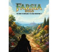 Farsia Solo:: THE ROAD TO IRONCLOUD.. Aa 5e SOLO ADVENTURE #1: 77 (Relentless Fiction Dnd 5e compatable supplements.)