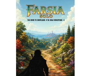 Farsia Solo:: THE ROAD TO IRONCLOUD.. Aa 5e SOLO ADVENTURE #1: 77 (Relentless Fiction Dnd 5e compatable supplements.)