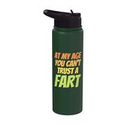 Fart Present for Dad - At My Age You Can't Trust a Fart Stainless Steel Insulated Water Bottle
