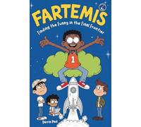 FARTEMIS: Finding the Funny in the Final Frontier