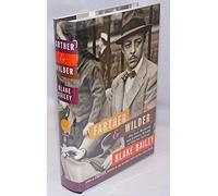 Farther & Wilder: The Lost Weekends and Literary Dreams of Charles Jackson
