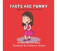 Farts Are Funny: Sophie learns what it means to be polite