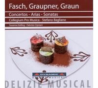 Fasch / Grupner / Graun: Concertos, Arias, Sonatas