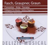 Fasch / Grupner / Graun – Concertos, Arias, Sonatas – Dynamic