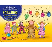 Fasching, Fastnacht & Karneval mit Emma und Paul. Kamishibai Bildkartenset.: Entdecken - Erzählen - Begreifen: Mit kleinen Kindern durch das Jahr.