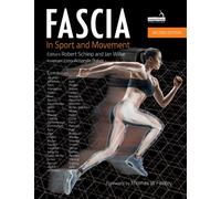 Fascia in Sport and Movement, Second Edition
