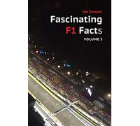 Fascinating F1 Facts, Volume 3