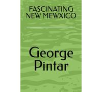 FASCINATING NEW MEXICO