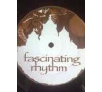 Fascinating Rhythm (Vinyl 2)