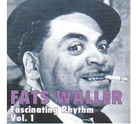 Fascinating Rhythm Vol. 1 By Fats Waller (2001-05-25)