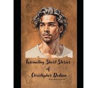 Fascinating Short Stories of Christopher Dodson