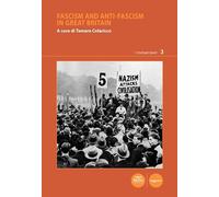 Fascism and anti-Fascism in Great Britain