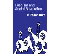 Fascism and Social Revolution