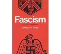 Fascism: Comparison and Definition: A Comparative Approach Toward a Definition