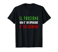 Fascism is a crime - Anti-fascism - Antifascist T-Shirt
