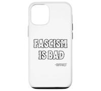 Fascism is Bad History Lesson Quote Case for iPhone 12/12 Pro