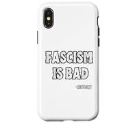 Fascism is Bad History Lesson Quote Case for iPhone X/XS