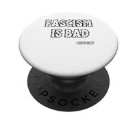 Fascism is Bad History Lesson Quote PopSockets Adhesive PopGrip