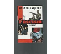 Fascism: Past, Present, Future