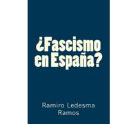 ¿Fascismo en España?