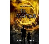 Fases de la Luna: El Avatar