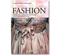 Fashion: A History from the 18th to the 20th Century