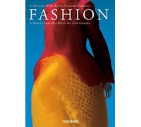 Fashion A History From The 18th To The 20th Century (Midi Series)