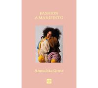 Fashion: A Manifesto